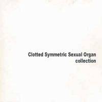 Clotted Symmetric Sexual Organ : Collection